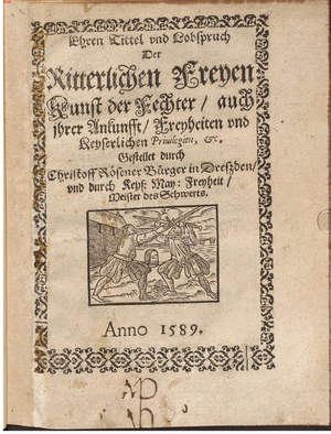 Ehrentitel und Lopspruch der Fechtkunst (Christoff Rösener) 1589.pdf