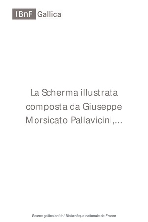 La scherma illustrata (Giuseppe Morsicato Pallavicini) 1570.pdf